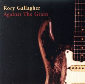 【輸入盤】Against the Grain