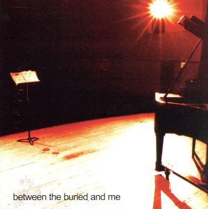 【輸入盤】Between the Buried & Me (Bonus CD)