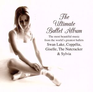 【輸入盤】Ultimate Ballet Album