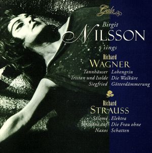 【輸入盤】Birgit Nilsson Sings Wagner & Strauss