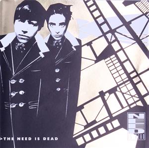 【輸入盤】The Need Is Dead