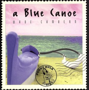 【輸入盤】Blue Canoe