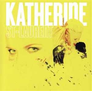 【輸入盤】Katherine St. Laurent