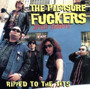 【輸入盤】Ripped to the Tits