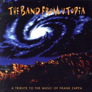 【輸入盤】A Tribute To The Music Of Frank Zappa