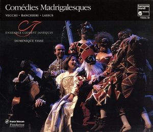 【輸入盤】Comedies Madrigalesques