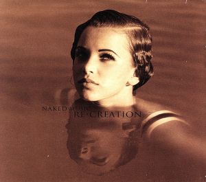 【輸入盤】Naked Music: Re-Creation