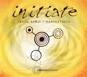 【輸入盤】Initiate: Crystal Bowls & Bamboo Flutes