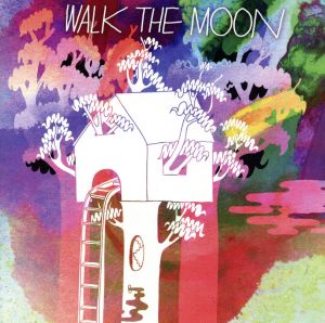 【輸入盤】Walk the Moon