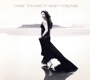 【輸入盤】Closer: The Best of Sarah Mclachlan (Snys) (Dig)