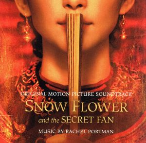 【輸入盤】Snow Flower & the Secret Fan