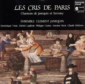 【輸入盤】Janequin;Les Cris De Paris