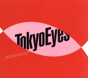 【輸入盤】Tokyo Eyes (B.O.F.)