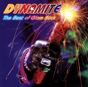 【輸入盤】Dynamite: Best of Glam Rock