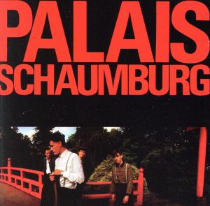 【輸入盤】Palais Schaumburg