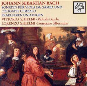 【輸入盤】Bach:Sonatas,Preludes & Fugues