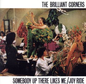 【輸入盤】Somebody Up There Likes Me / Joyride