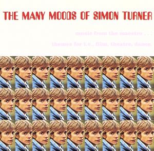 【輸入盤】The Many Moods of Simon Turner