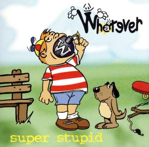 【輸入盤】Super Stupid