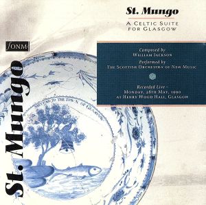 【輸入盤】St Mungo / A Celtic Suite for Glasgow