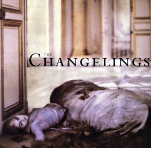 【輸入盤】The Changelings