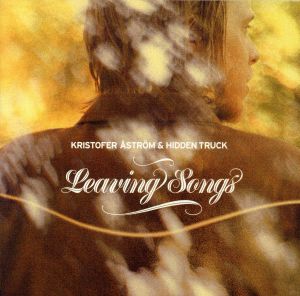 【輸入盤】Leaving Songs