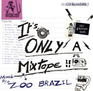 【輸入盤】It's Only a Mixtape