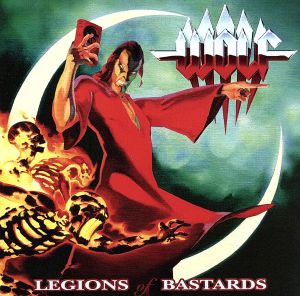 【輸入盤】LEGIONS OF BASTARDS