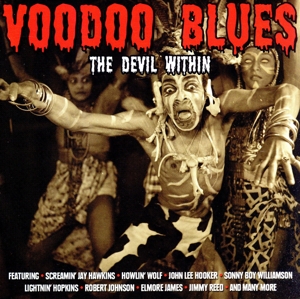 【輸入盤】Voodoo Blues-the Devil Within