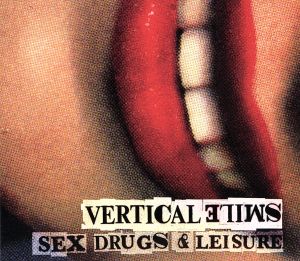 【輸入盤】Sex Drugs & Leisure