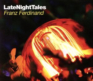【輸入盤】Late Night Tales Franz Ferdina