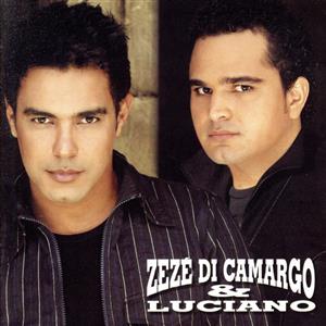 【輸入盤】Zeze Di Camargo & Luciano 2005