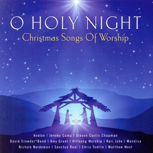 【輸入盤】O Holy Night - Christmas Songs of Worship