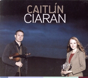 【輸入盤】Caitlin & Ciaran