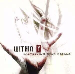 【輸入盤】Portraying Dead Dreams