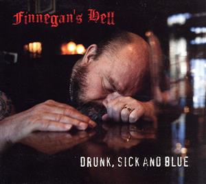 【輸入盤】Drunk, Sick & Blue