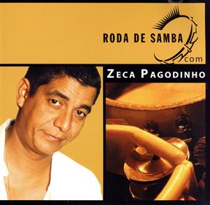 【輸入盤】Roda De Samba Com Zeca Pagodinho