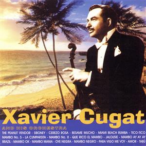 【輸入盤】Xavier Cugat and His Orchestra