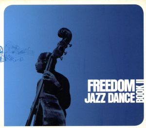 【輸入盤】Freedom Jazz Dance Book II