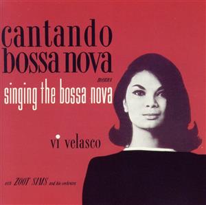 【輸入盤】Cantando Bossa Nova