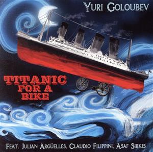 【輸入盤】Titanic for a Bike