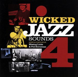 【輸入盤】Wicked Jazz Sounds 4