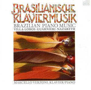 【輸入盤】Brazilian Piano Music Vol.1