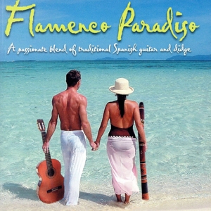 【輸入盤】Flamenco Paradiso