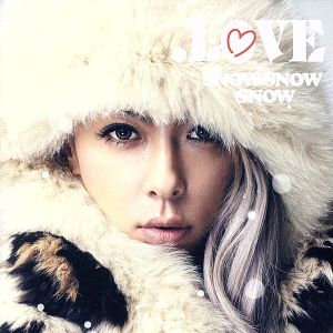 .LOVE SNOW！ SNOW！ SNOW！ J-POP BEST MIX！