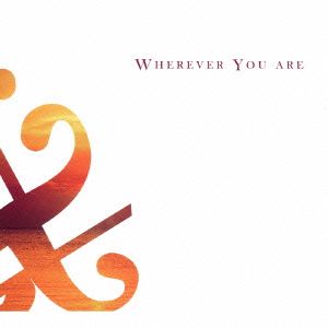 Wherever You are