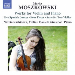 モシュコフスキ:ヴァイオリンとピアノのための作品集