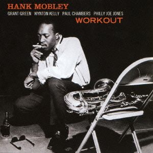 WORKOUT+HANK MOBLEY QUARTET