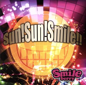 Sun！Sun！Smile!!(Type A)(DVD付)