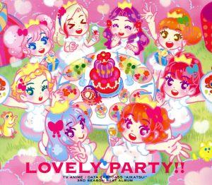 TVアニメ/データカードダス「アイカツ！」3rdシーズンベストアルバム「Lovely Party!!」